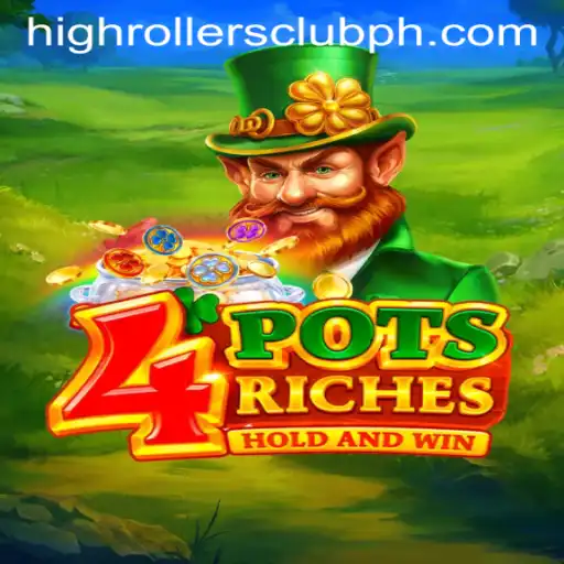 4PotsRiches: Unveiling the Thrills of the High Rollers Club