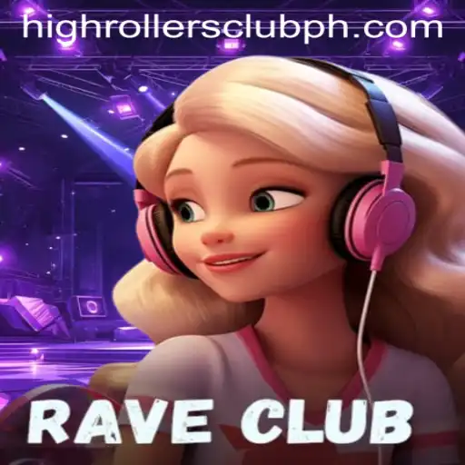RaveClub: Step Inside the High Rollers Club